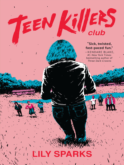 Title details for Teen Killers Club by Lily Sparks - Wait list